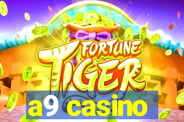 a9 casino